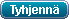 Tyhjenn&auml;