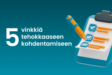 5 vinkkiä tehokkaaseen kohdentamiseen